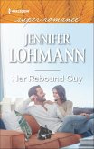 Her Rebound Guy (eBook, ePUB)