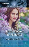 From Doctor to Princess? (eBook, ePUB) From Doctor to Princess? (eBook, ePUB)