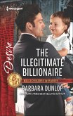 The Illegitimate Billionaire (eBook, ePUB) The Illegitimate Billionaire (eBook, ePUB)
