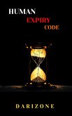 Human Expiry Code (Human Expiry Code SERIES, #1) (eBook, ePUB)