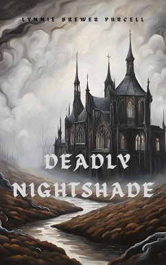 Cover Deadly Nightshade (The Dreamer Chronicles, #2) (eBook, ePUB)