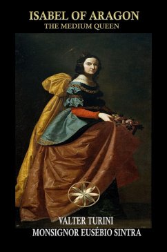 Cover Isabel of Aragon: The Medium Queen (eBook, ePUB)