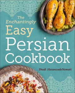 Cover The Enchantingly Easy Persian Cookbook (eBook, ePUB)