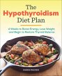The Hypothyroidism Diet Plan (eBook,... - Bild 1