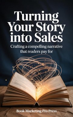 Cover Turning Your Story into Sales (eBook, ePUB)