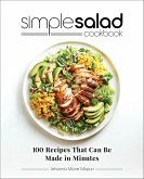 Simple Salad Cookbook (eBook, ePUB) Simple Salad Cookbook (eBook, ePUB)