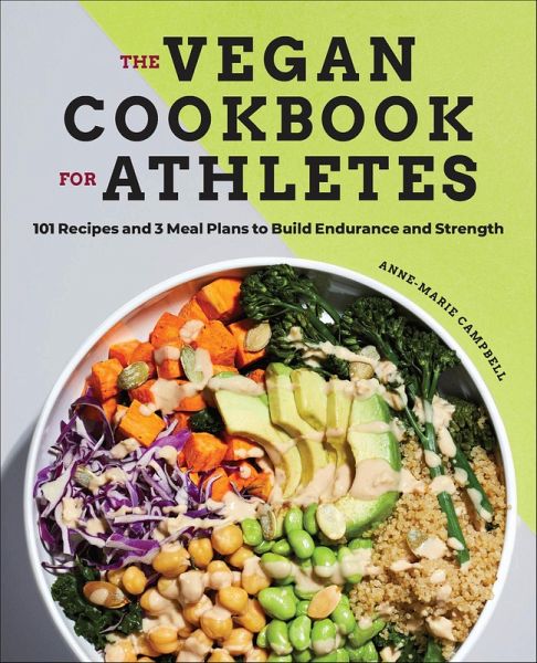 The Vegan Cookbook for Athletes (eBook, ePUB)