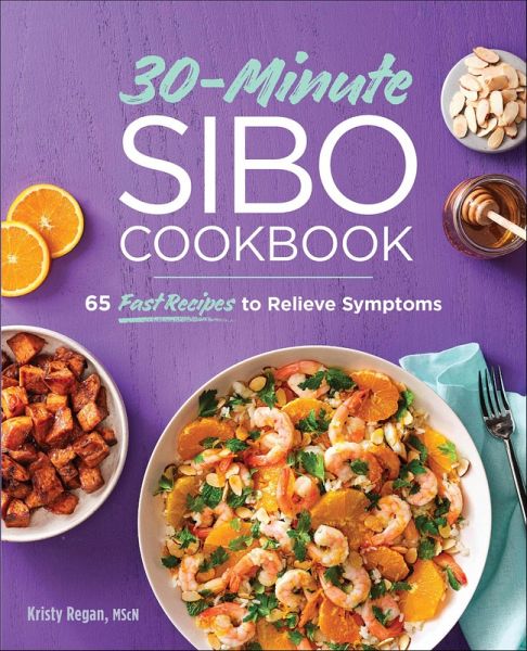 30-Minute SIBO Cookbook (eBook, ePUB) 30-Minute SIBO Cookbook (eBook, ePUB)