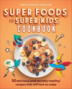 Super Foods for Super Kids Cookbook (eBook, ePUB) Cover Super Foods for Super Kids Cookbook (eBook, ePUB)
