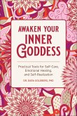Awaken Your Inner Goddess (eBook, ePUB) Awaken Your Inner Goddess (eBook, ePUB)