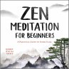 Zen Meditation for Beginners (eBook,... - Bild 1