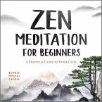 Zen Meditation for Beginners (eBook, ePUB)