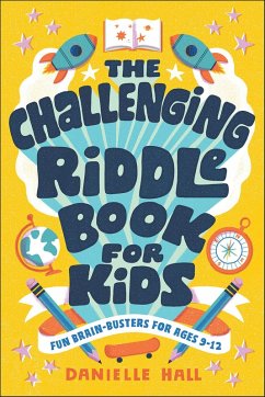 The Challenging Riddle Book for Kids (eBook, ePUB) Cover The Challenging Riddle Book for Kids (eBook, ePUB)