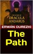 The Path (The Story of Dracula Andarus,... - Bild 1