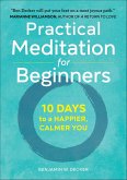 Practical Meditation for Beginners (eBook, ePUB)