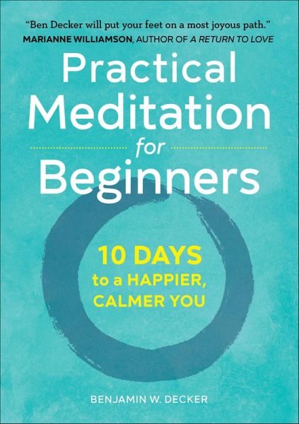 Practical Meditation for Beginners (eBook, ePUB) Practical Meditation for Beginners (eBook, ePUB)