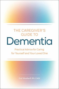 Cover The Caregiver's Guide to Dementia (eBook, ePUB)