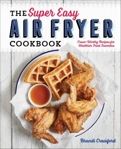 Cover The Super Easy Air Fryer Cookbook (eBook, ePUB)