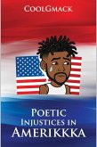 Poetic Injustices in Amerikkka (eBook, ePUB)