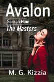 Avalon, Season Nine: The Masters (eBook, ePUB)
