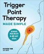 Trigger Point Therapy Made Simple... - Bild 1