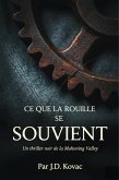 Ce que la rouille se souvient (eBook, ePUB) Ce que la rouille se souvient (eBook, ePUB)
