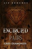 Encircled in Pairs (Grey Diamonds, #1) (eBook, ePUB)