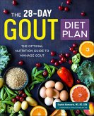 The 28-Day Gout Diet Plan (eBook, ePUB) The 28-Day Gout Diet Plan (eBook, ePUB)