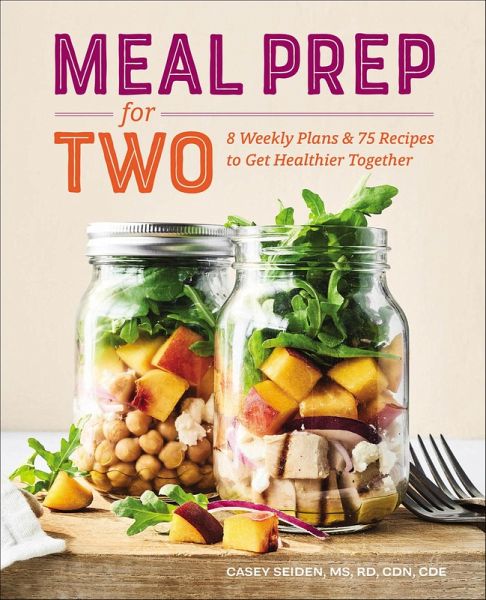 Meal Prep for Two (eBook, ePUB) Meal Prep for Two (eBook, ePUB)
