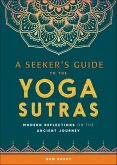 A Seeker's Guide to the Yoga Sutras (eBook, ePUB)