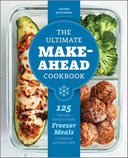 The Ultimate Make-Ahead Cookbook (eBook, ePUB)