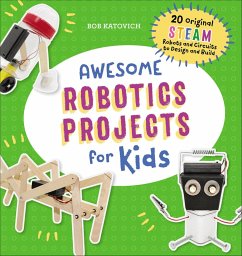 Awesome Robotics Projects for Kids (eBook, ePUB) Cover Awesome Robotics Projects for Kids (eBook, ePUB)