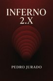 Inferno 2.X (eBook, ePUB) Inferno 2.X (eBook, ePUB)