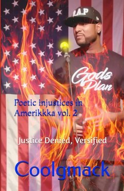 Cover Poetic Injustices in AmeriKKKa vol.2 Justice Denied, Versified (eBook, ePUB)