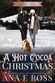 A Hot Cocoa Christmas: A Granite Falls Christmas Special (eBook, ePUB)