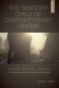 Cover The Sensory Child of Contemporary Cinema (eBook, ePUB)