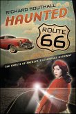 Haunted Route 66 (eBook, ePUB) Haunted Route 66 (eBook, ePUB)