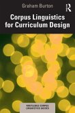 Corpus Linguistics for Curriculum Design (eBook, PDF) Corpus Linguistics for Curriculum Design (eBook, PDF)