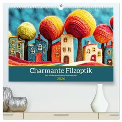Charmante Filzoptik. Aus Wolle erschaffene Wohnwelten (hochwertiger Premium Wandkalender 2026 DIN A2 quer), Kunstdruck in Hochglanz Charmante Filzoptik. Aus Wolle erschaffene Wohnwelten (hochwertiger Premium Wandkalender 2026 DIN A2 quer), Kunstdruck in Hochglanz