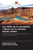 Les défis de la durabilité : focus sur le secteur minier indien