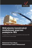 Wdro¿enie konstrukcji modu¿owej poprzez podej¿cie IBS