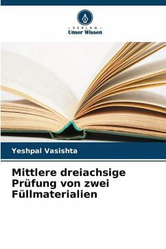 Cover Mittlere dreiachsige Prüfung von zwei Füllmaterialien