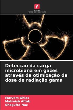 Cover Detecção da carga microbiana em gazes através da otimização da dose de radiação gama