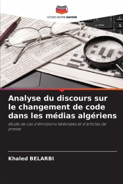 Cover Analyse du discours sur le changement de code dans les médias algériens