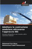 Adottare la costruzione modulare attraverso l'approccio IBS