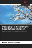 Pedagogical listening to hospitalized children