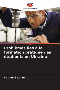 Cover Problèmes liés à la formation pratique des étudiants en Ukraine
