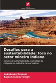 Desafios para a sustentabilidade: foco no setor mineiro indiano