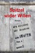 Spitzel wider Willen - Bild 1