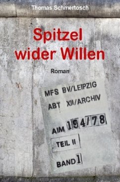 Cover Spitzel wider Willen